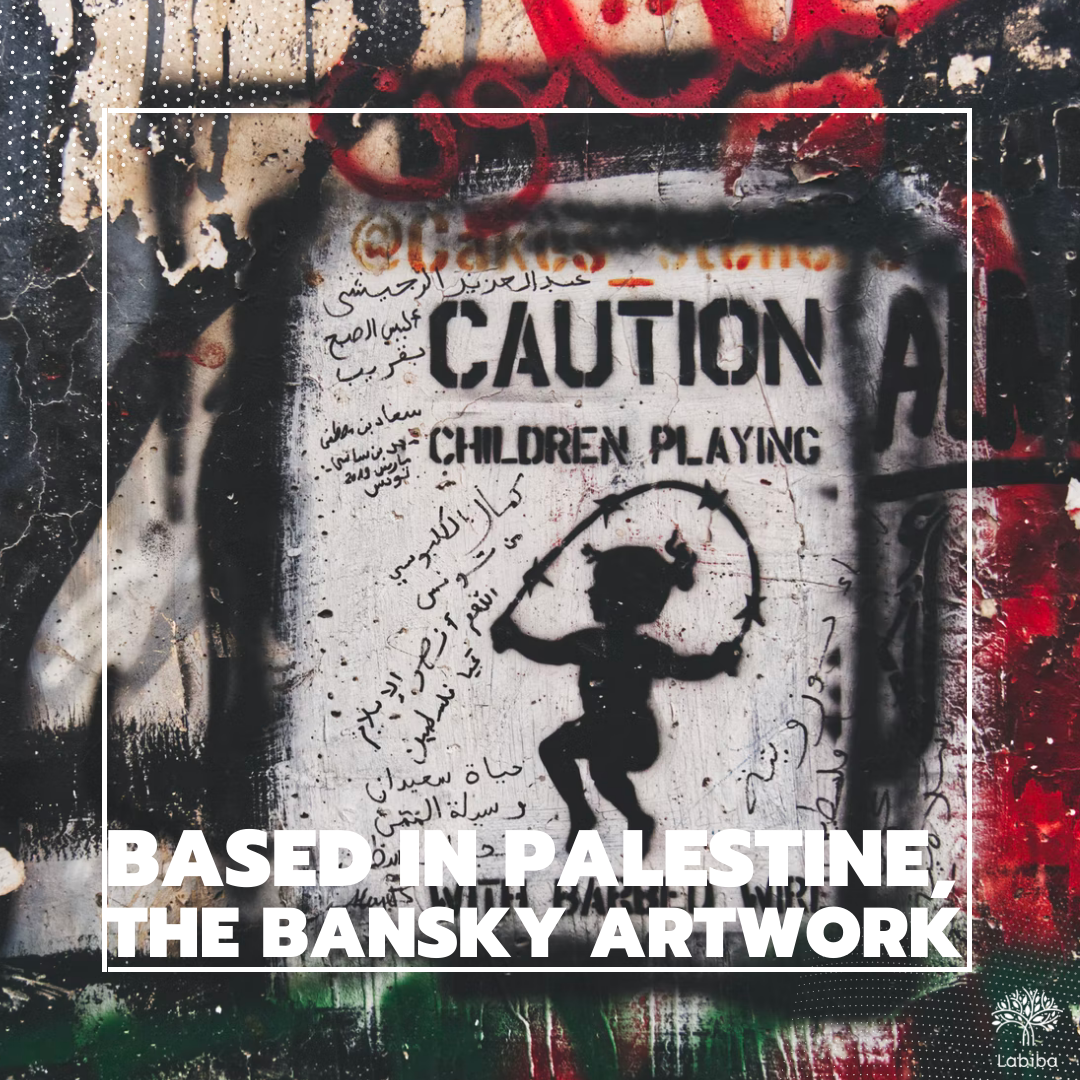 You are currently viewing Based in Palestine, the Bansky artwork