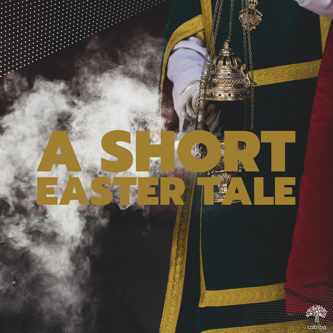 Read more about the article A short Easter Tale