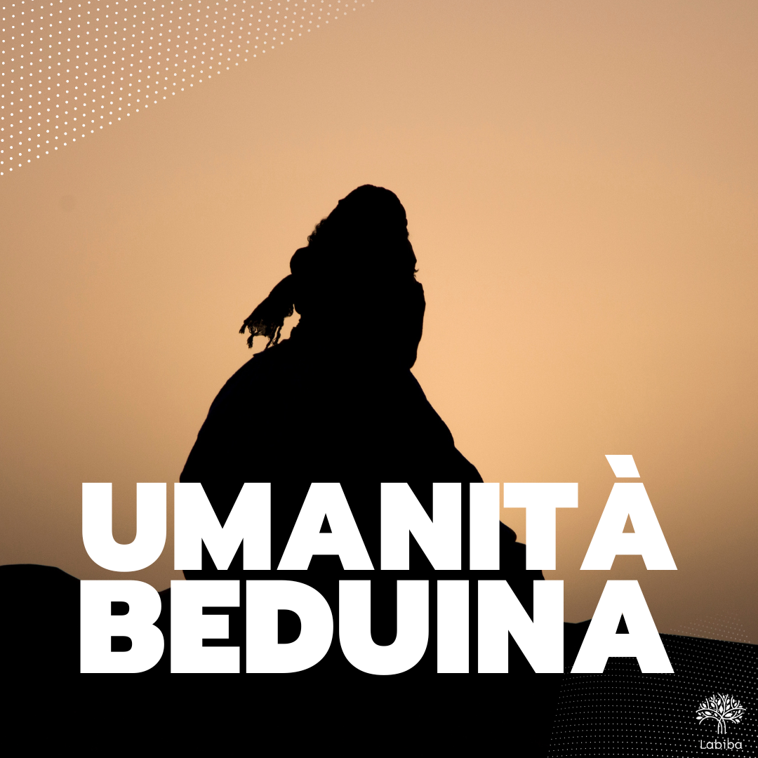 Al momento stai visualizzando Umanità beduina