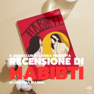 Scopri di più sull'articolo “Habibti” di Cristina Hanna